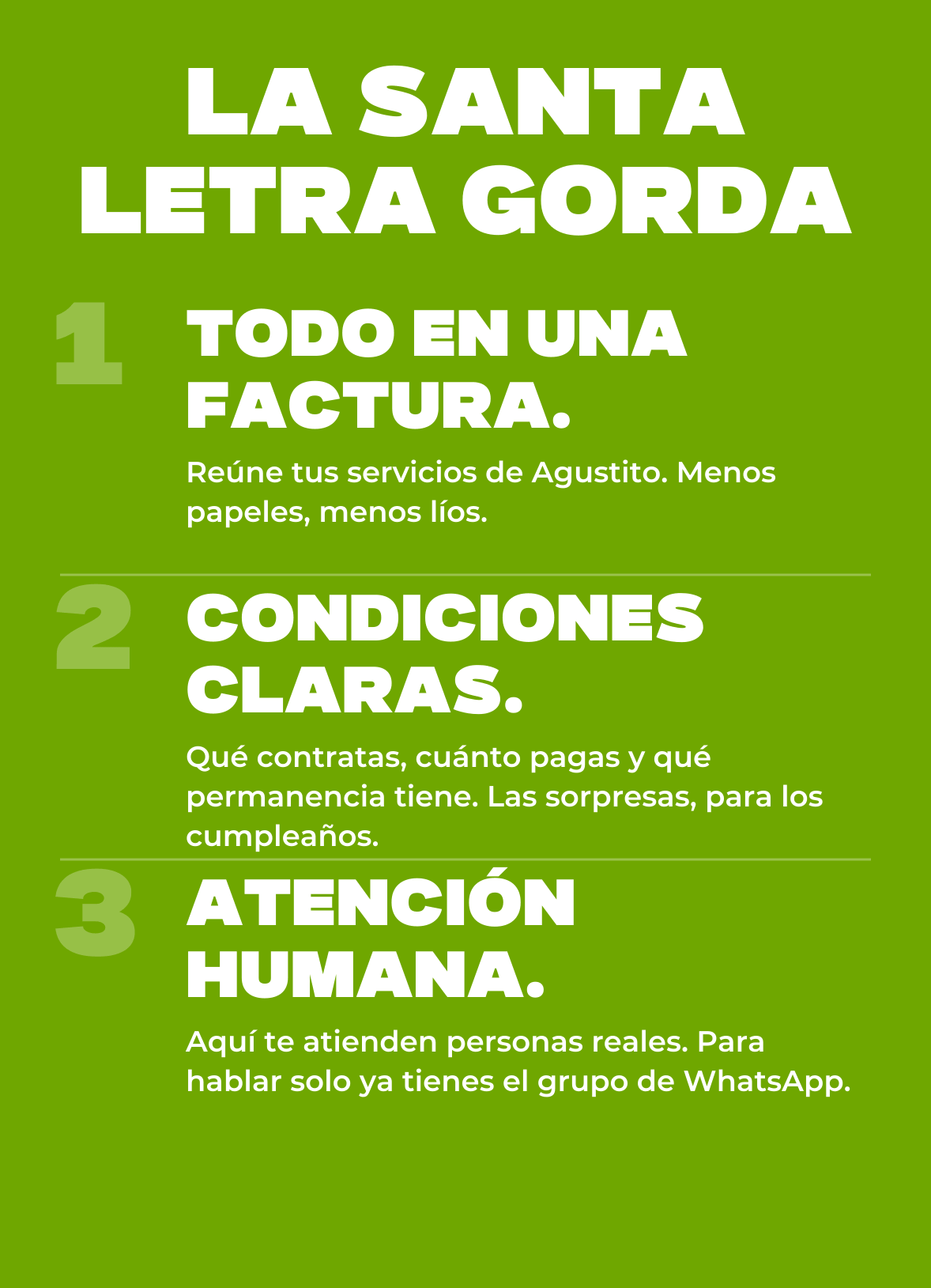 La Santa Letra Gorda de Agustito: todo en una factura, condiciones claras y atención humana.